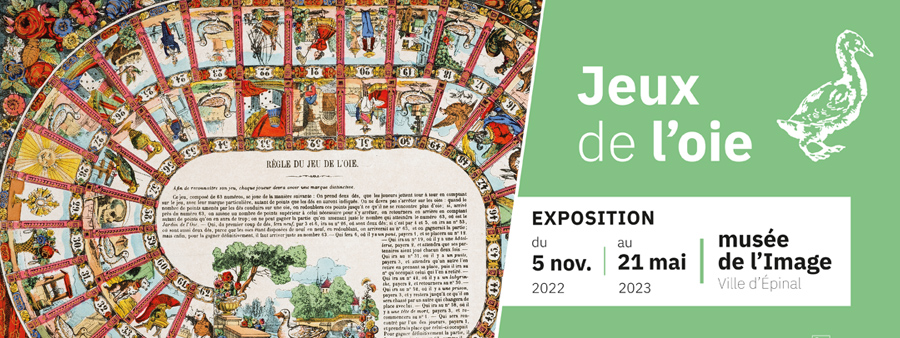 ::du 5 novembre 2022 au 21 mai 2023 exposition jeux oie case départ musée image images épinal